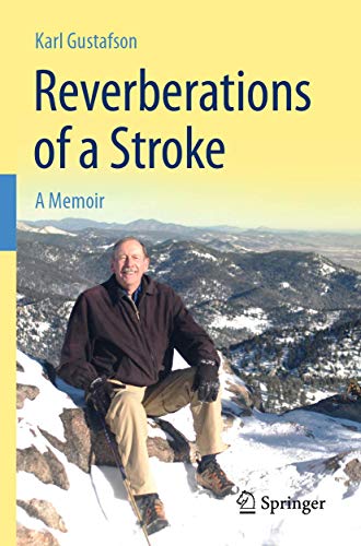 9783030128616: Reverberations of a Stroke: A Memoir