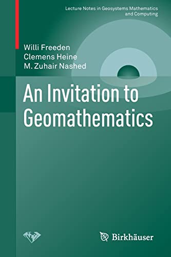 9783030130534: An Invitation to Geomathematics