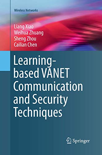9783030131920: Learning-based VANET Communication and Security Techniques (Wireless Networks)