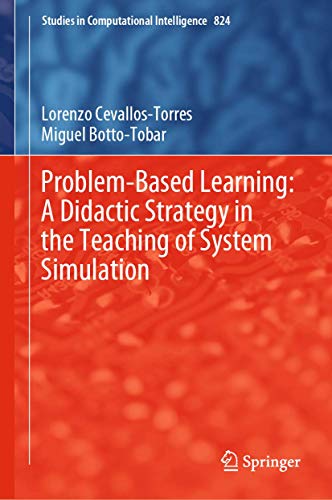 Beispielbild fr Problem-Based Learning: A Didactic Strategy in the Teaching of System Simulation. zum Verkauf von Gast & Hoyer GmbH