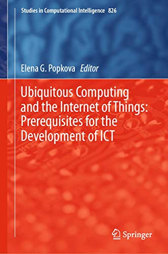 Stock image for Ubiquitous Computing and the Internet of Things: Prerequisites for the Development of ICT. Volume 1 + 2. for sale by Gast & Hoyer GmbH
