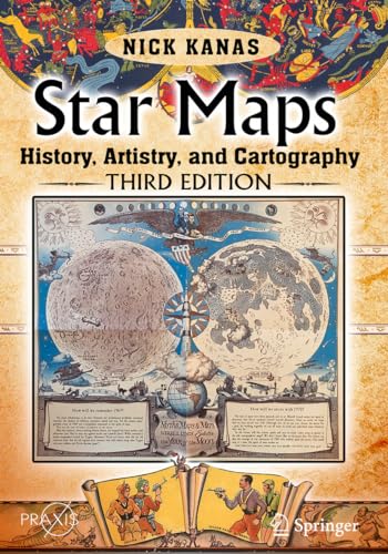 Imagen de archivo de Star Maps: History, Artistry, and Cartography (Springer Praxis Books) a la venta por BGV Books LLC