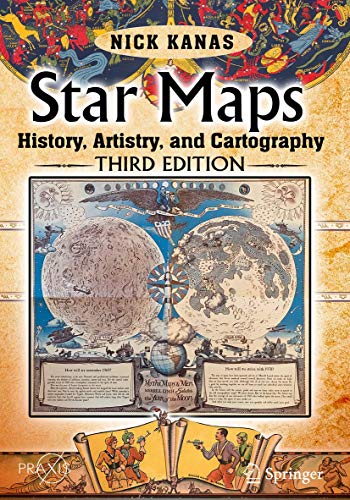 Stock image for Star Maps: History, Artistry, and Cartography (Springer Praxis Books) for sale by BGV Books LLC