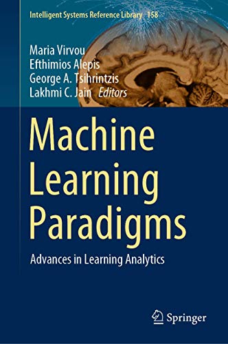 9783030137427: Machine Learning Paradigms: Advances in Learning Analytics: 158