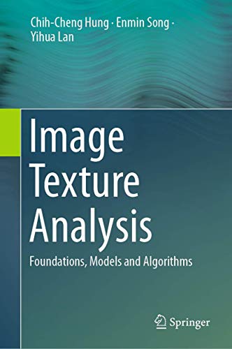 Stock image for Image Texture Analysis: Foundations, Models and Algorithms for sale by SecondSale