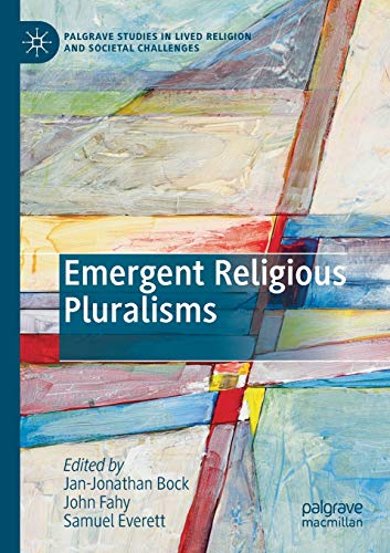 9783030138134: Emergent Religious Pluralisms (Palgrave Studies in Lived Religion and Societal Challenges)