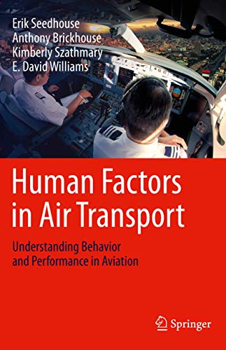 9783030138479: Human Factors in Air Transport: Understanding Behavior and Performance in Aviation