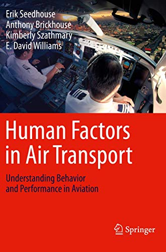 9783030138509: Human Factors in Air Transport: Understanding Behavior and Performance in Aviation