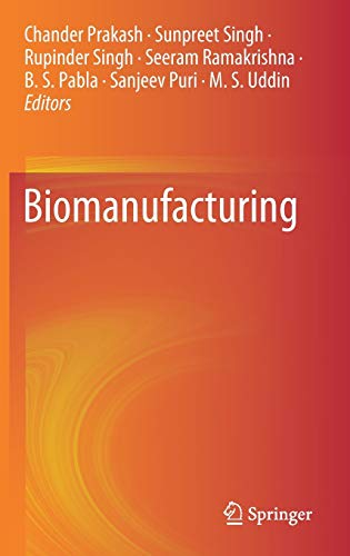 Stock image for Biomanufacturing. for sale by Antiquariat im Hufelandhaus GmbH  vormals Lange & Springer