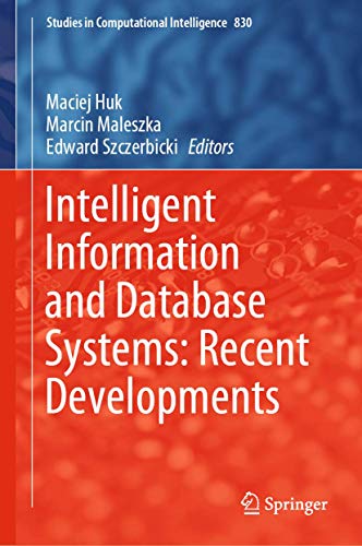 Stock image for Intelligent Information and Database Systems: Recent Developments. for sale by Antiquariat im Hufelandhaus GmbH  vormals Lange & Springer