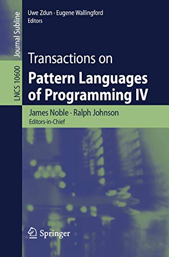 Imagen de archivo de Transactions on Pattern Languages of Programming IV a la venta por Ria Christie Collections