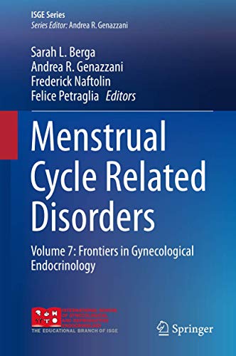 Stock image for Menstrual Cycle Related Disorders: Frontiers in Gynecological Endocrinology: Vol 7 for sale by Revaluation Books
