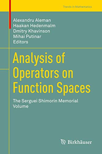 9783030146399: Analysis of Operators on Function Spaces: The Serguei Shimorin Memorial Volume (Trends in Mathematics)