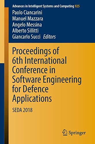 Stock image for Proceedings of 6th International Conference in Software Engineering for Defence Applications: Seda 2018 for sale by ThriftBooks-Dallas