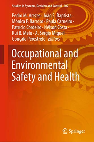 9783030147297: Occupational and Environmental Safety and Health (Studies in Systems, Decision and Control, 202)