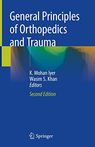 Stock image for General Principles of Orthopedics and Trauma. for sale by Gast & Hoyer GmbH