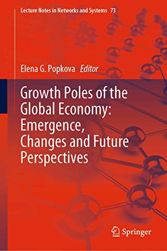 Stock image for Growth Poles of the Global Economy: Emergence, Changes and Future Perspectives for sale by Buchpark