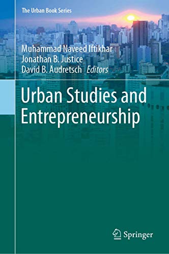 Beispielbild fr Urban Studies and Entrepreneurship (The Urban Book Series) zum Verkauf von SpringBooks