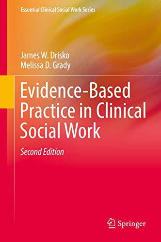 Stock image for EVIDENCE-BASED PRACTICE IN CLINICAL SOCIAL WORK (ESSENTIAL CLINICAL SOCIAL WORK SERIES) for sale by lottabooks