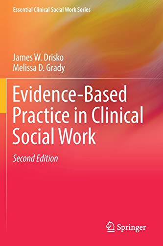 Beispielbild fr Evidence-Based Practice in Clinical Social Work (Essential Clinical Social Work Series) zum Verkauf von Dream Books Co.