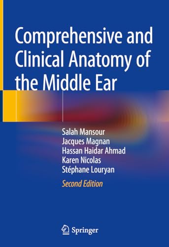 Imagen de archivo de Comprehensive and Clinical Anatomy of the Middle Ear a la venta por Books Unplugged