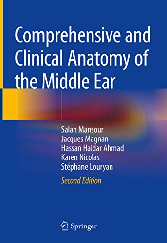 9783030153625: Comprehensive and Clinical Anatomy of the Middle Ear