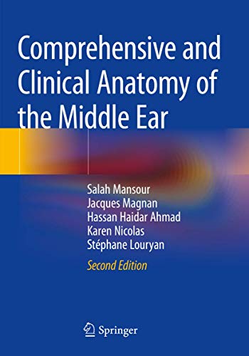 Stock image for Comprehensive and Clinical Anatomy of the Middle Ear for sale by GF Books, Inc.