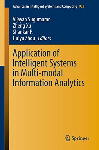 Stock image for Application of Intelligent Systems in Multi-modal Information Analytics for sale by Revaluation Books