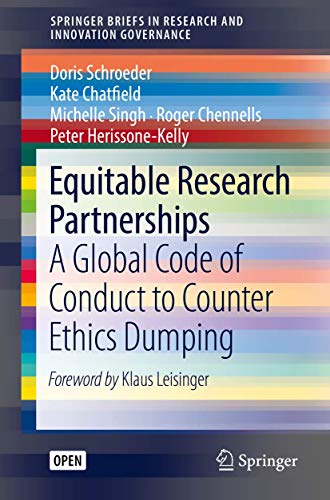 Stock image for Equitable Research Partnerships: A Global Code of Conduct to Counter Ethics Dumping for sale by Revaluation Books