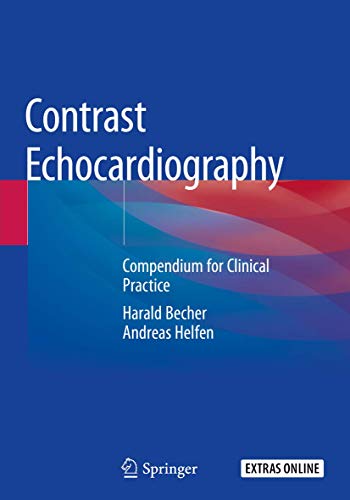 Stock image for Contrast Echocardiography: Compendium for Clinical Practice for sale by Big River Books