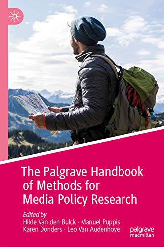 9783030160647: The Palgrave Handbook of Methods for Media Policy Research