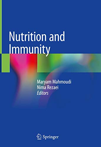 Imagen de archivo de Nutrition and Immunity a la venta por SpringBooks