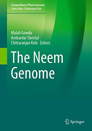 Imagen de archivo de The Neem Genome (Compendium of Plant Genomes) a la venta por SpringBooks