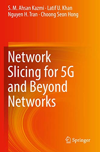 Stock image for Network Slicing for 5G and Beyond Networks for sale by GF Books, Inc.