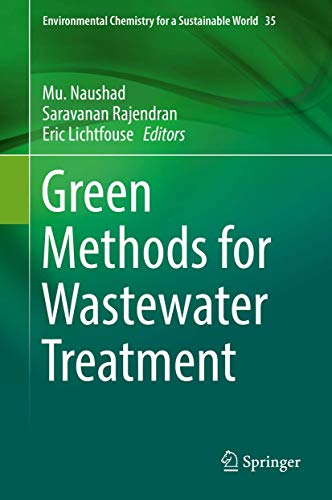 Stock image for Green Methods for Wastewater Treatment. for sale by Antiquariat im Hufelandhaus GmbH  vormals Lange & Springer