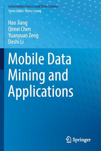 9783030165055: Mobile Data Mining and Applications