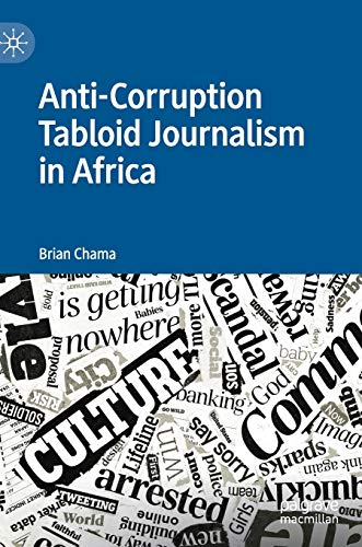 9783030168216: Anti-corruption Tabloid Journalism in Africa
