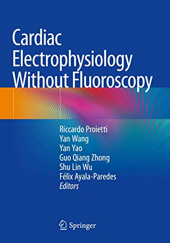 Stock image for Cardiac Electrophysiology Without Fluoroscopy for sale by SpringBooks
