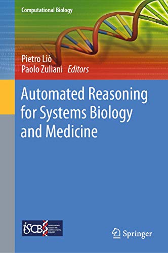 Beispielbild fr Automated Reasoning for Systems Biology and Medicine (Computational Biology, 30) zum Verkauf von Big Bill's Books