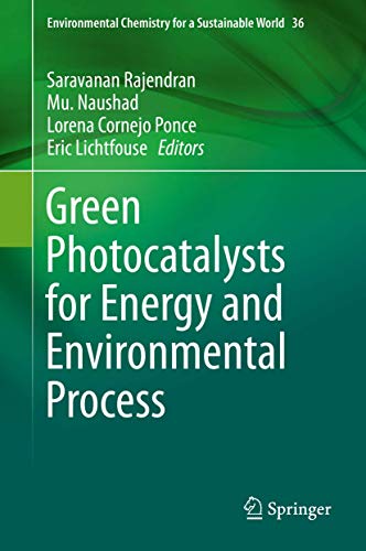 Stock image for Green Photocatalysts for Energy and Environmental Process. for sale by Antiquariat im Hufelandhaus GmbH  vormals Lange & Springer