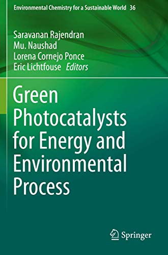 Beispielbild fr Green Photocatalysts for Energy and Environmental Process (Environmental Chemistry for a Sustainable World) zum Verkauf von BooksRun