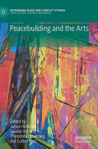 Stock image for Peacebuilding and the Arts for sale by Ria Christie Collections