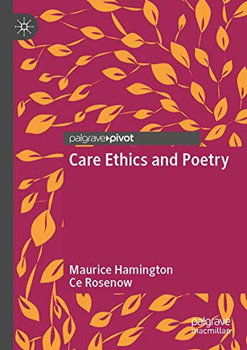 Beispielbild fr Care Ethics and Poetry zum Verkauf von Revaluation Books