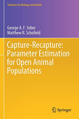 Stock image for Capture-Recapture: Parameter Estimation for Open Animal Populations for sale by Basi6 International
