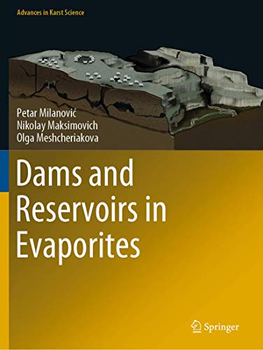 Stock image for Dams and Reservoirs in Evaporites (Advances in Karst Science) for sale by Lucky's Textbooks