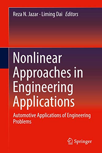 Imagen de archivo de Nonlinear Approaches in Engineering Applications. Automotive Applications of Engineering Problems. a la venta por Gast & Hoyer GmbH