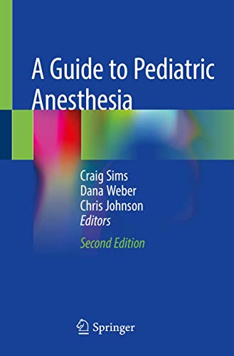 Beispielbild fr A Guide to Pediatric Anesthesia, 2Ed. zum Verkauf von Basi6 International
