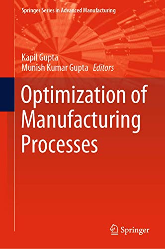 9783030196370: Optimization of Manufacturing Processes (Springer Series in Advanced Manufacturing)