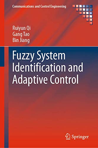 Beispielbild fr Fuzzy System Identification and Adaptive Control. zum Verkauf von Gast & Hoyer GmbH