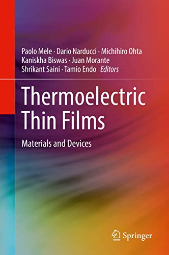 Imagen de archivo de Thermoelectric Thin Films. Materials and Devices. a la venta por Antiquariat im Hufelandhaus GmbH  vormals Lange & Springer